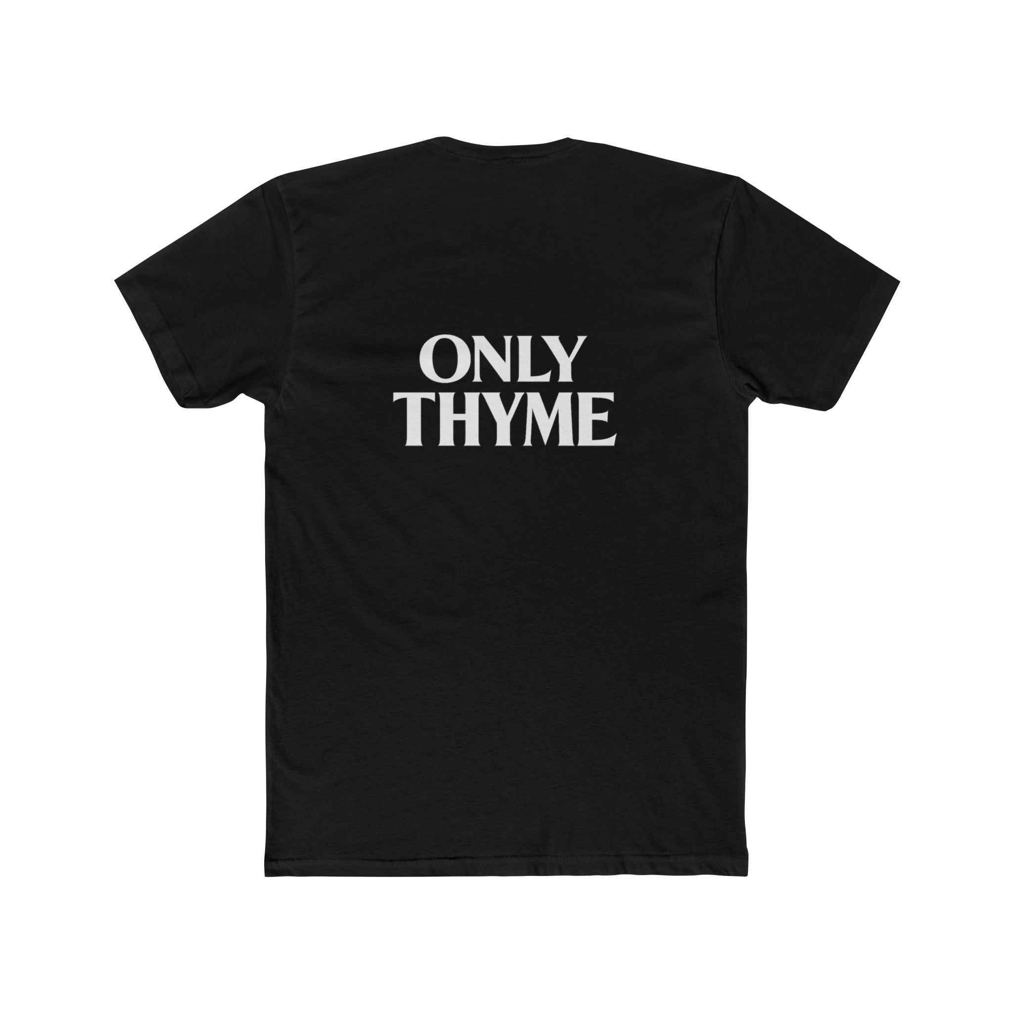 "Only Thyme" Graphic Cotton T-Shirt